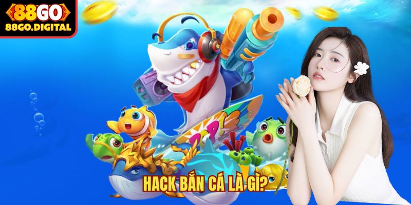 Hack bắn cá
