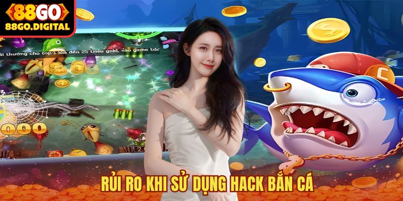 Hack bắn cá