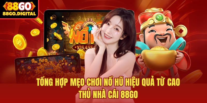 mẹo chơi nổ hũ